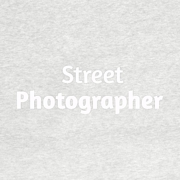 Street Photographer by Z And Z